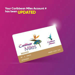 Caribbean Airlines - Bronze Miles Notice